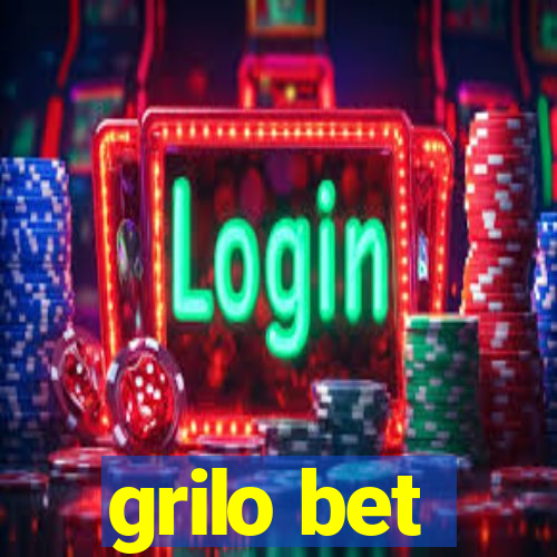 grilo bet